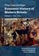Cambridge Economic History of Modern Britain 2 Volume Hardback Set, The